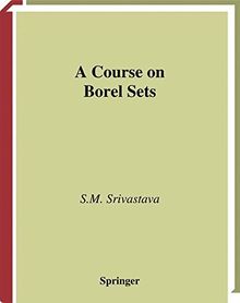 A Course on Borel Sets (Graduate Texts in Mathematics)