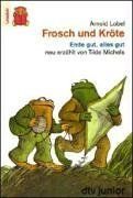 Frosch und Kröte: Ende gut, alles gut. ( Ab 6 J.).