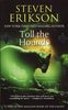 Malazan Book of the Fallen 08. Toll the Hounds