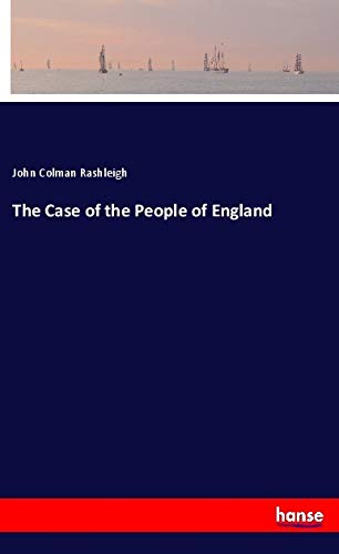 The Case of the People of England