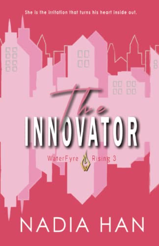 The Innovator: Special Edition (WaterFyre Rising)