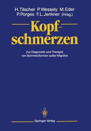 Kopfschmerzen: Zur Diagnostik und Therapie von Schmerzformen außer Migräne