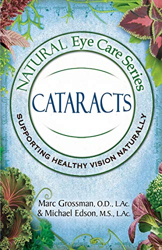 Grossman, Od Marc Natural Eye Care Series, Cataracts