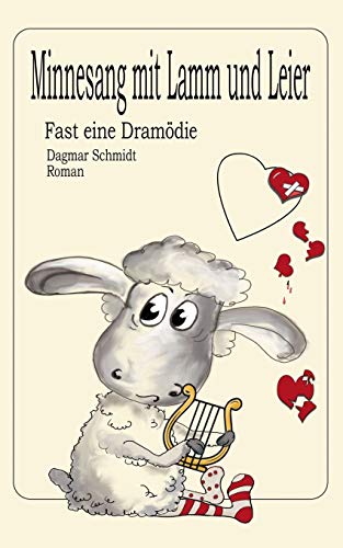 Minnesang mit Lamm und Leier: Fast eine Dramödie
