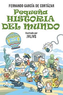Pequeña historia del mundo (ESPASA JUVENIL)