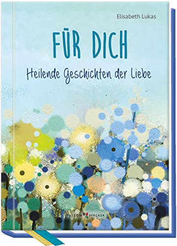 Für dich - Elisabeth Lukas Gebunden