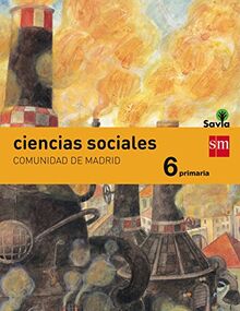 Ciencias sociales. 6 Primaria. Savia. Madrid