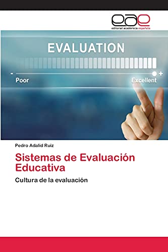 Sistemas de Evaluación Educativa: Cultura de la evaluación