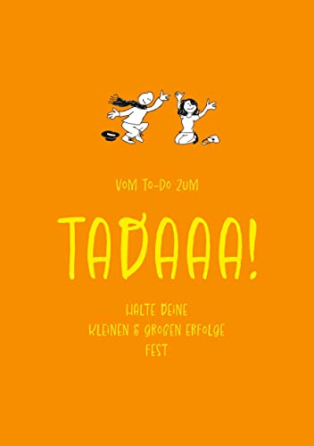 Tadaaa!-Journal - Edition Flow dich (und andere) glücklich - A5, 96 Seiten