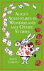 Alice's Adventures in Wonderland: And Other Stories (Leather-bound Classics)