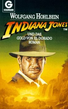 Indiana Jones und das Gold von El Dorado. Roman