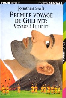 Premier voyage de Gulliver : voyage à Lilliput