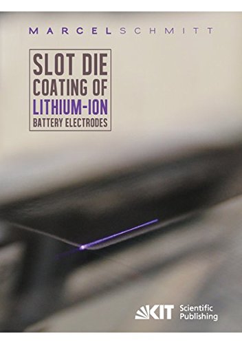 Slot die coating of lithium-ion battery electrodes
