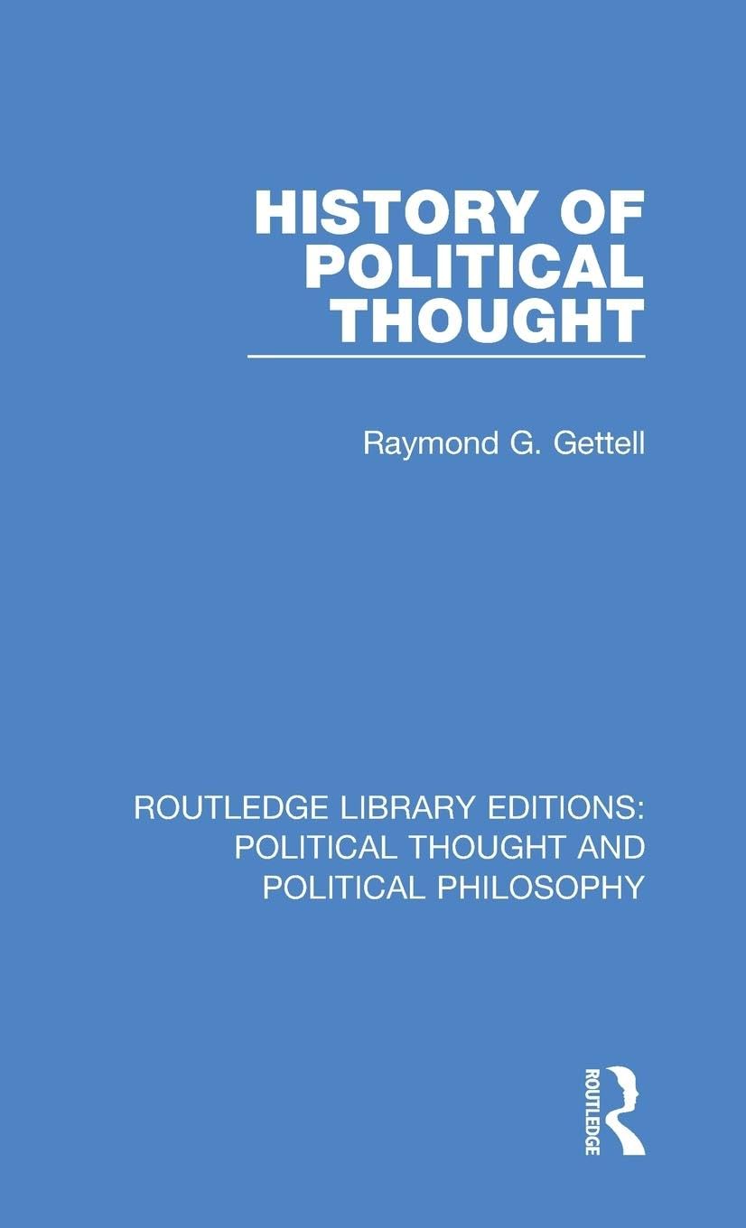 History of Political Thought (Routledge Library Editions: Political Thought and Political Philosophy, 25, Band 25)