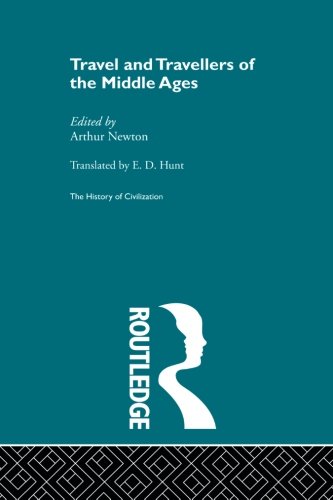 Travel and Travellers of the Middle Ages