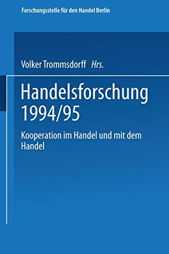 Handelsforschung, 1994/95, Kooperation im Handel und mit dem Handel