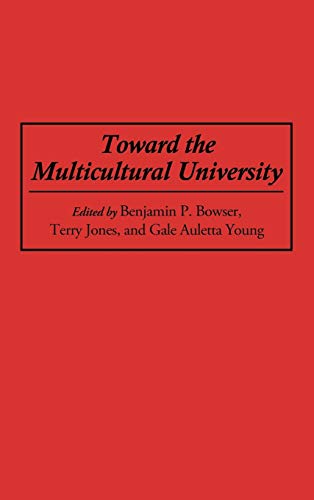 Toward the Multicultural University
