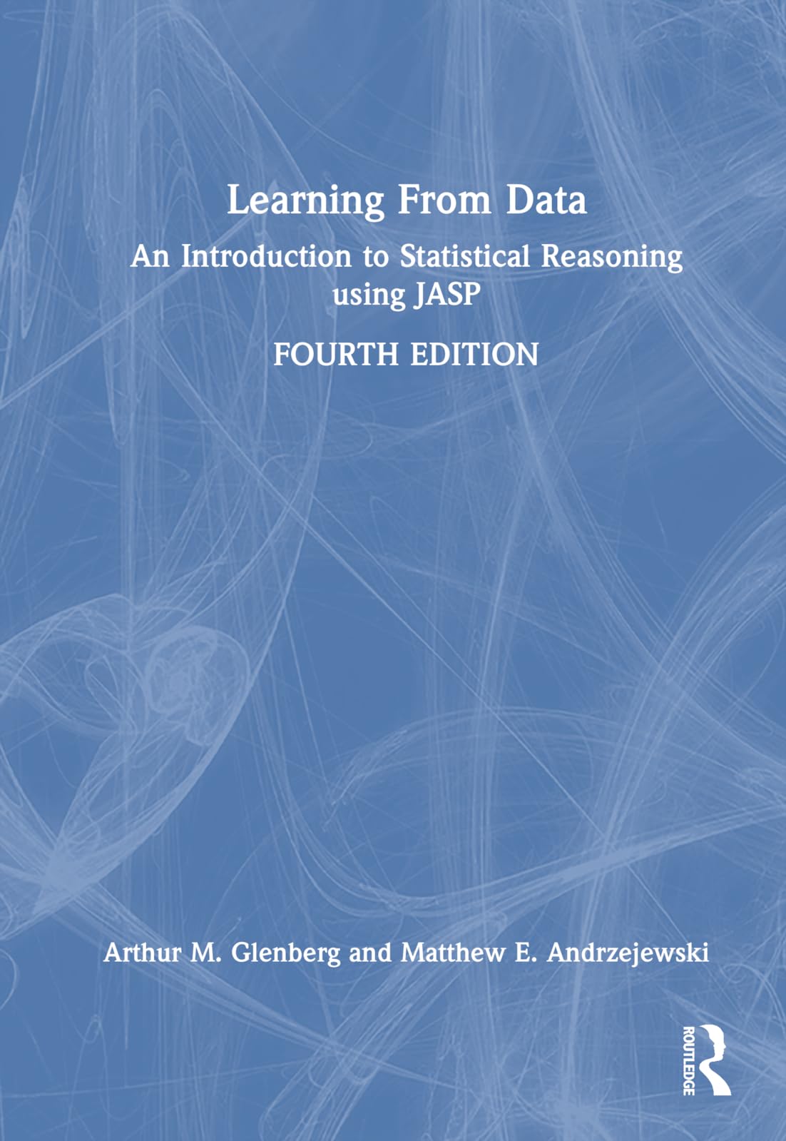 Learning From Data: An Introduction to Statistical Reasoning using JASP