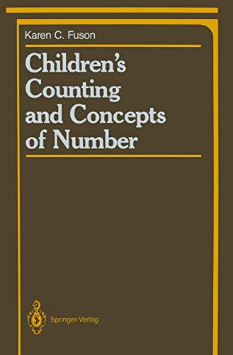 Children's Counting and Concepts of Number (Springer Series in Cognitive Development)