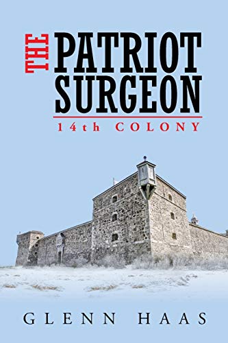 The Patriot Surgeon: 14th Colony