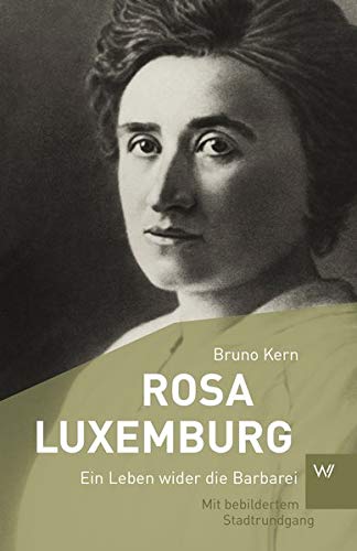 Rosa Luxemburg - Bruno Kern Kartoniert (TB)