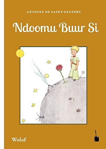 Ndoomu Buur Si: Der kleine Prinz – Wolof