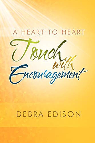 A Heart To Heart Touch With Encouragement