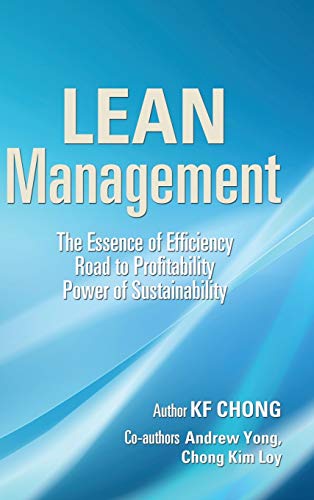 Lean Management: The Essence of Efficiency Road to Profitability Power of Sustainability