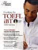 Cracking the TOEFL iBT with CD, 2010 Edition: Proven techniques from the test-prep experts (Test Preparation)