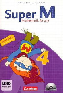 Super M - Westliche Bundesländer: 4. Schuljahr - Arbeitsheft mit CD-ROM und Lernstandsseiten