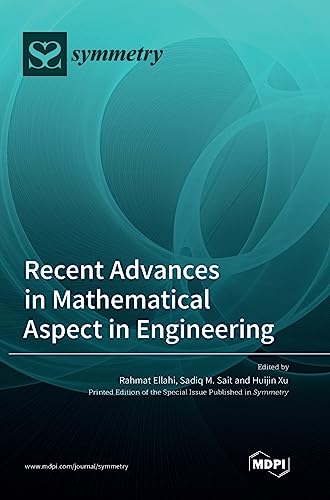 Recent Advances in Mathematical Aspect in Engineering