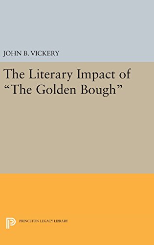 The Literary Impact of The Golden Bough (Princeton Legacy Library)