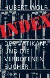 Index: Der Vatikan und die verbotenen Bücher