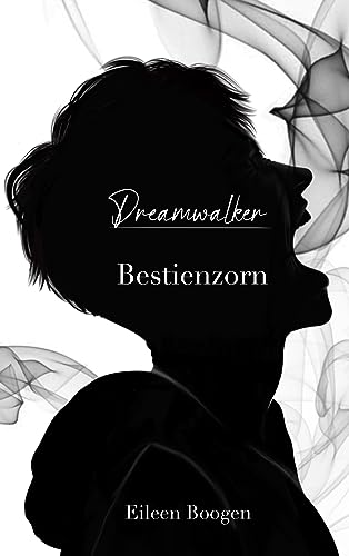 Dreamwalker - Bestienzorn: DE