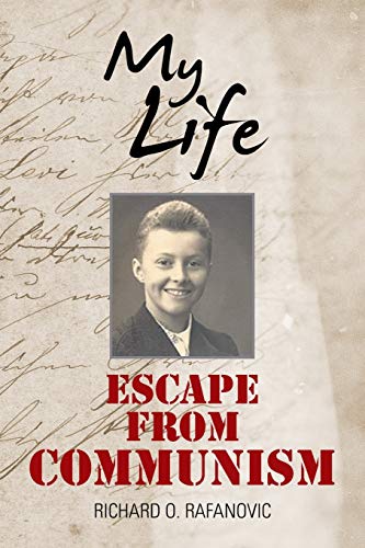 My Life: Escape from Communism