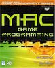 Mac Games Programming (Premier Press Game Development)