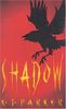 Shadow (Scavenger Trilogy)
