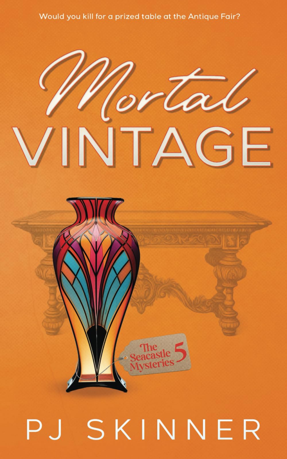 Mortal Vintage: A gripping British Cozy Mystery (The Seacastle Mysteries, Band 5)