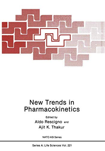 New Trends in Pharmacokinetics (Nato Science Series A:, 221, Band 221)