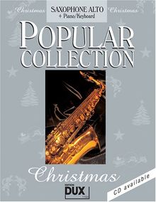 Popular Collection Christmas: Altsaxophon und Klavier