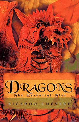 Dragons: The Essential Ties