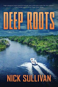 Deep Roots (The Deep Series, Band 3)