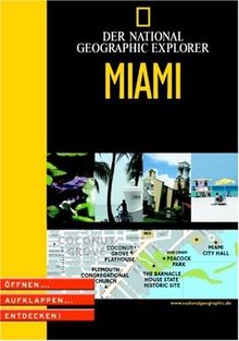 National Geographic Explorer - Miami. Öffnen - aufklappen - entdecken