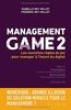 Management Game 2 : Les nouvelles règles du jeu pour manager à l'heure du digital