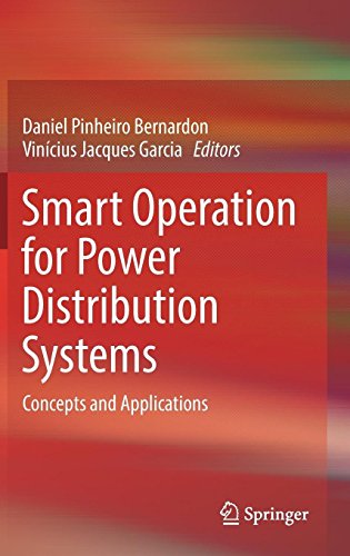 Smart Operation for Power Distribution Systems: Concepts and Applications