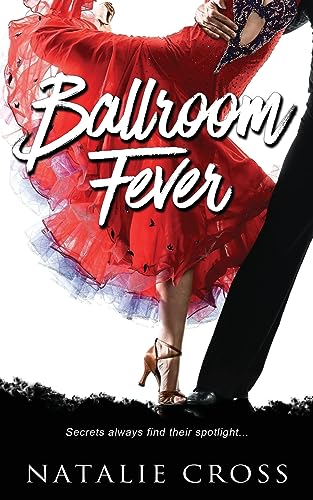 Ballroom Fever (Dancesport Mystery, Band 2)
