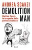 Demolition man