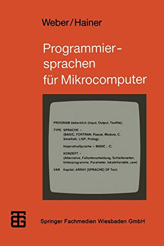 Programmiersprachen für Mikrocomputer: Ein Überblick (XMicrocomputer-Praxis)