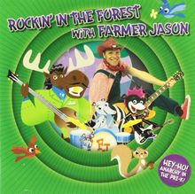 Rockin' in the Forest With Farmer Jason