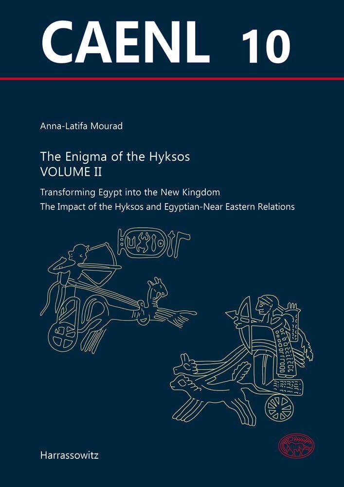 The Enigma of the Hyksos. Volume II